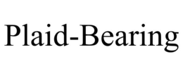 PLAID-BEARING trademark