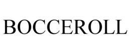 BOCCEROLL trademark