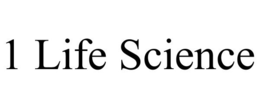 1 LIFE SCIENCE trademark