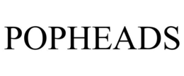 POPHEADS trademark