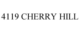 4119 CHERRY HILL trademark
