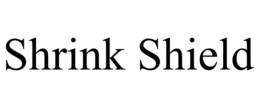 SHRINK SHIELD trademark