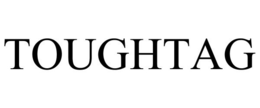 TOUGHTAG trademark