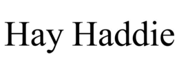 HAY HADDIE trademark