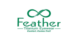 FEATHER TITANIUM EYEWEAR COMFORT, COMES FIRST! trademark