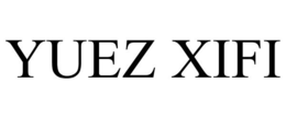 YUEZ XIFI trademark