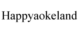 HAPPYAOKELAND trademark