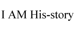 I AM HIS-STORY trademark