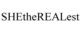SHETHEREALEST trademark