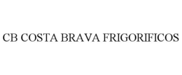 CB COSTA BRAVA FRIGORIFICOS trademark