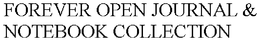 FOREVER OPEN JOURNAL & NOTEBOOK COLLECTION trademark