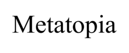 METATOPIA trademark