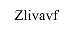 ZLIVAVF trademark