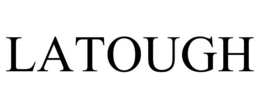 LATOUGH trademark