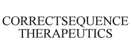 CORRECTSEQUENCE THERAPEUTICS trademark