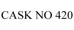 CASK NO 420 trademark
