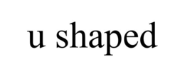 U SHAPED trademark