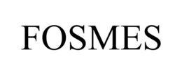 FOSMES trademark