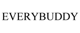 EVERYBUDDY trademark