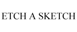 ETCH A SKETCH trademark