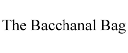 THE BACCHANAL BAG trademark