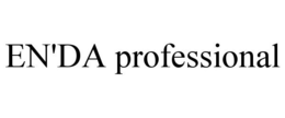 EN'DA PROFESSIONAL trademark