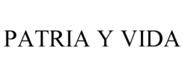 PATRIA Y VIDA trademark