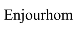 ENJOURHOM trademark