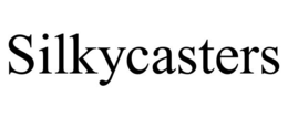 SILKYCASTERS trademark