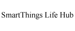 SMARTTHINGS LIFE HUB trademark