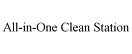 ALL-IN-ONE CLEAN STATION trademark
