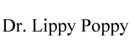 DR. LIPPY POPPY trademark