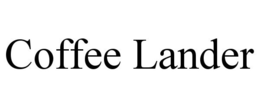 COFFEE LANDER trademark