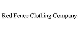 RED FENCE CLOTHING COMPANY trademark