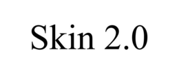SKIN 2.0 trademark