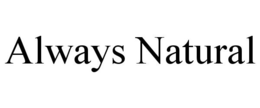 ALWAYS NATURAL trademark
