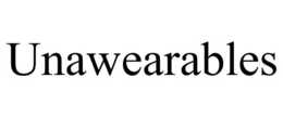 UNAWEARABLES trademark