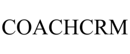 COACHCRM trademark