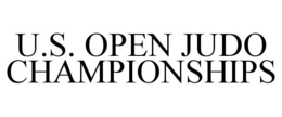 U.S. OPEN JUDO CHAMPIONSHIPS trademark