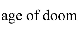 AGE OF DOOM trademark