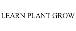 LEARN PLANT GROW trademark