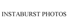 INSTABURST PHOTOS trademark