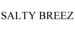 SALTY BREEZ trademark