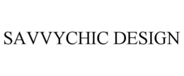 SAVVYCHIC DESIGN trademark