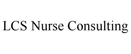 LCS NURSE CONSULTING trademark