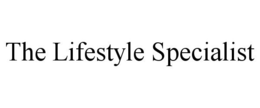 THE LIFESTYLE SPECIALIST trademark