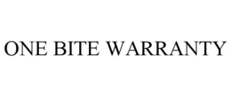 ONE BITE WARRANTY trademark