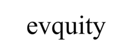 EVQUITY trademark