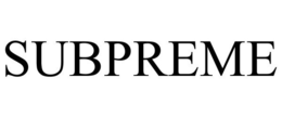 SUBPREME trademark
