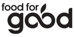 FOOD FOR GOOD trademark